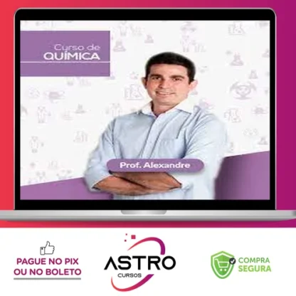 Vestcursos - Curso de Química Ime/Ita + Extras - Alexandre Oliveira