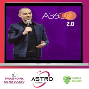 Aprovação 360 (A360) 2.0 - Gilberto Augusto