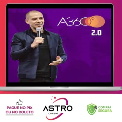 Aprovação 360 (A360) 2.0 - Gilberto Augusto
