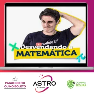 Desvendando a Matemática 3.0 - Felipe Guisoli