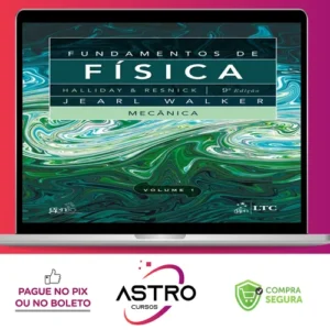 Fundamentos de Física: 9ª Edição Completa - Editora LTC (Halliday, Resnick, Walker)