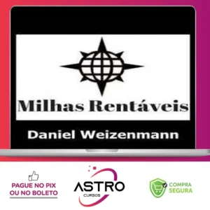 Milhas Rentáveis - Daniel Weizenmann