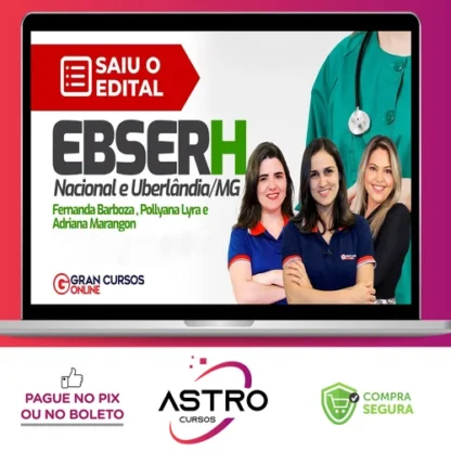 EBSERH: Nacional, Fisioterapeuta, Terapia Intensivo, Pré-edital (2023) - Gran Cursos Online