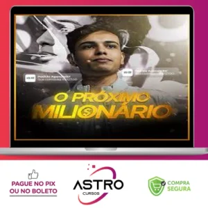 O Próximo Milionário - Thiago Hora