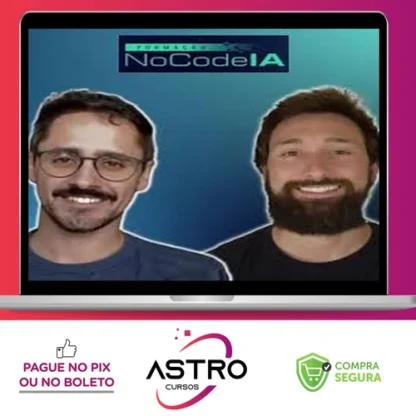 Formação NoCode I.A - Matheus Castelo e Neto Camarano
