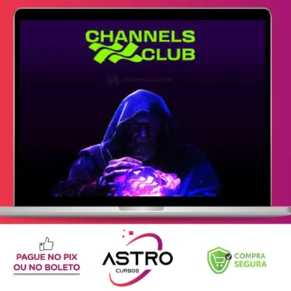 Channels Club 2.0 - Cassiano Girardi