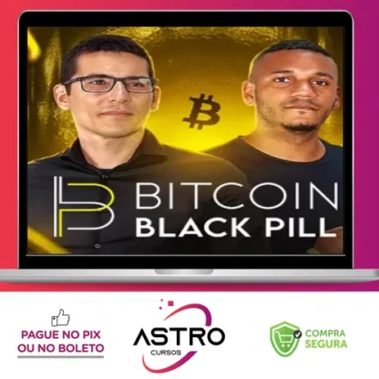Treinamento Black Pill - Renato Amoedo & Alan Schramm