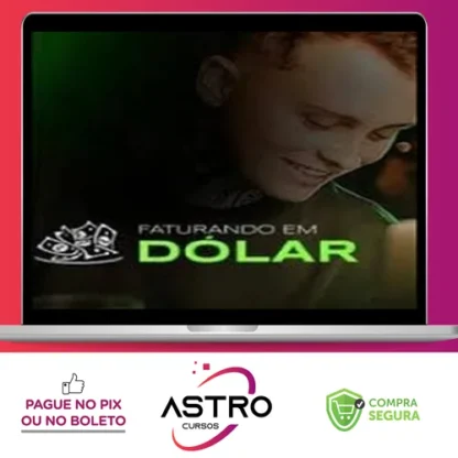 Faturando em Dólar - Ronaldo Tavares
