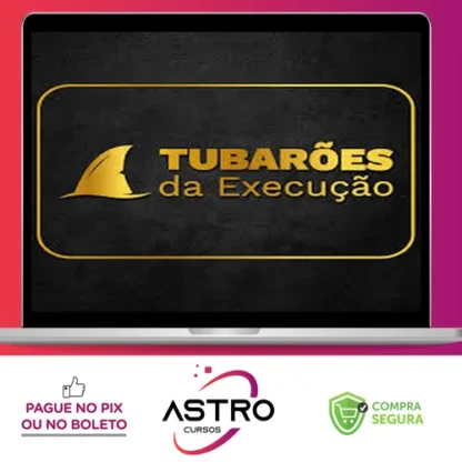 Mentoria Tubarões da Execução - AVA Brasil Educação