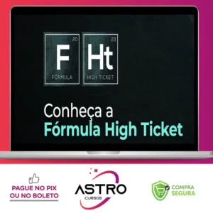 Fórmula High Ticket - Érico Rocha