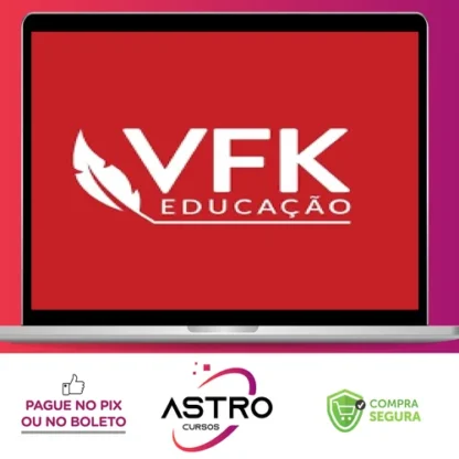 2° Fase Práticas e Peças - VFK Educação